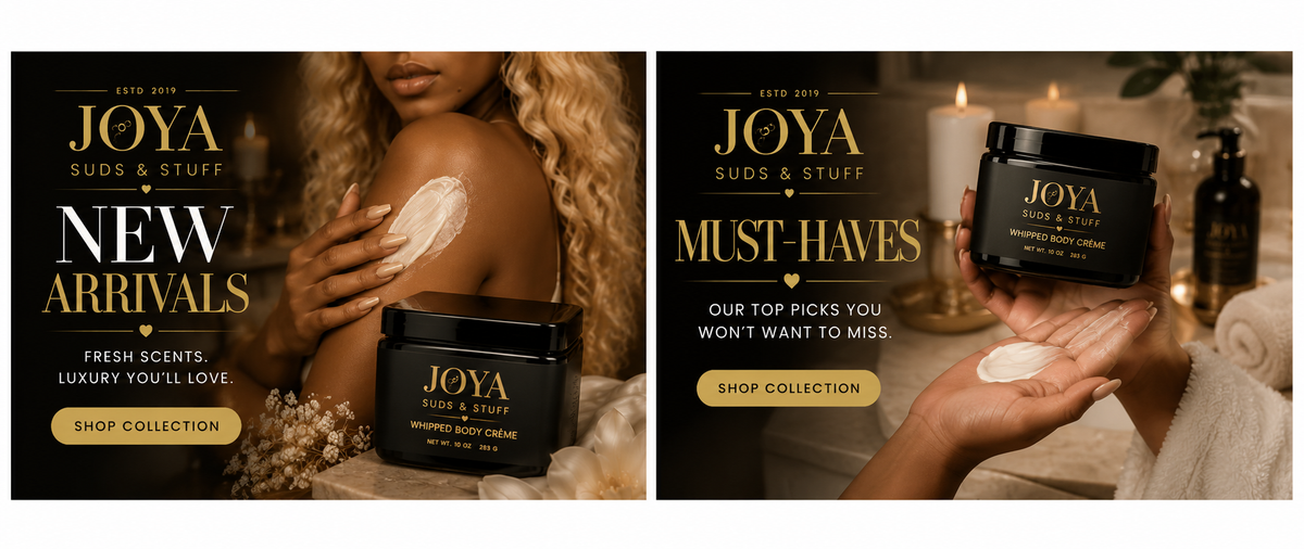 A split promotional banner for JOYA Suds & Stuff body cream, featuring a woman applying cream to her shoulder on the left and holding a jar of body cream in her hand on the right, with warm candlelit bathroom styling and text reading 'New Arrivals' and 'Must-Haves'.
